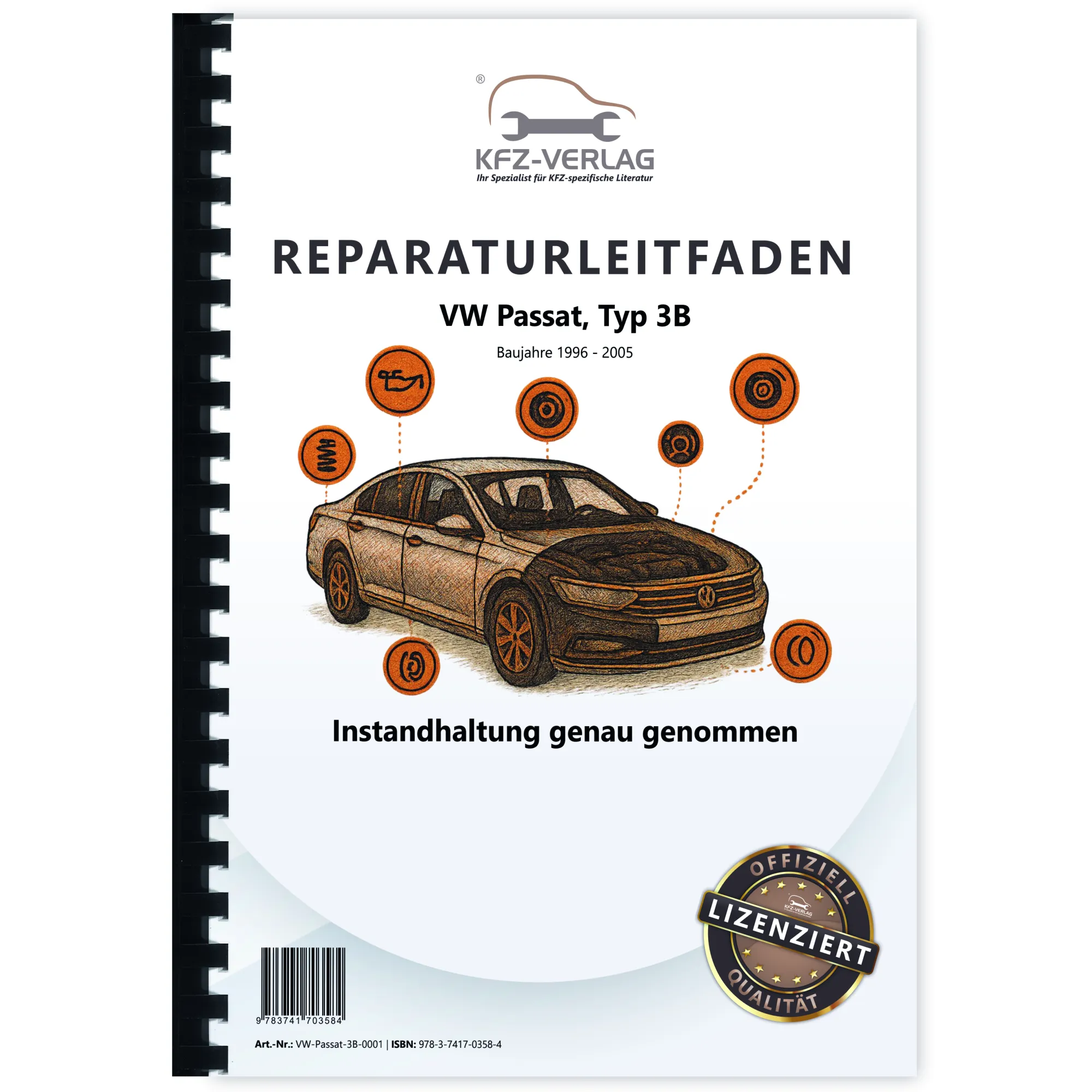 VW Passat 5 3B 1996-2005 Instandhaltung Inspektion Wartung Reparaturanleitung VW Passat 5 3B 1996-2005 Instandhaltung Inspektion Wartung Reparaturanleitung