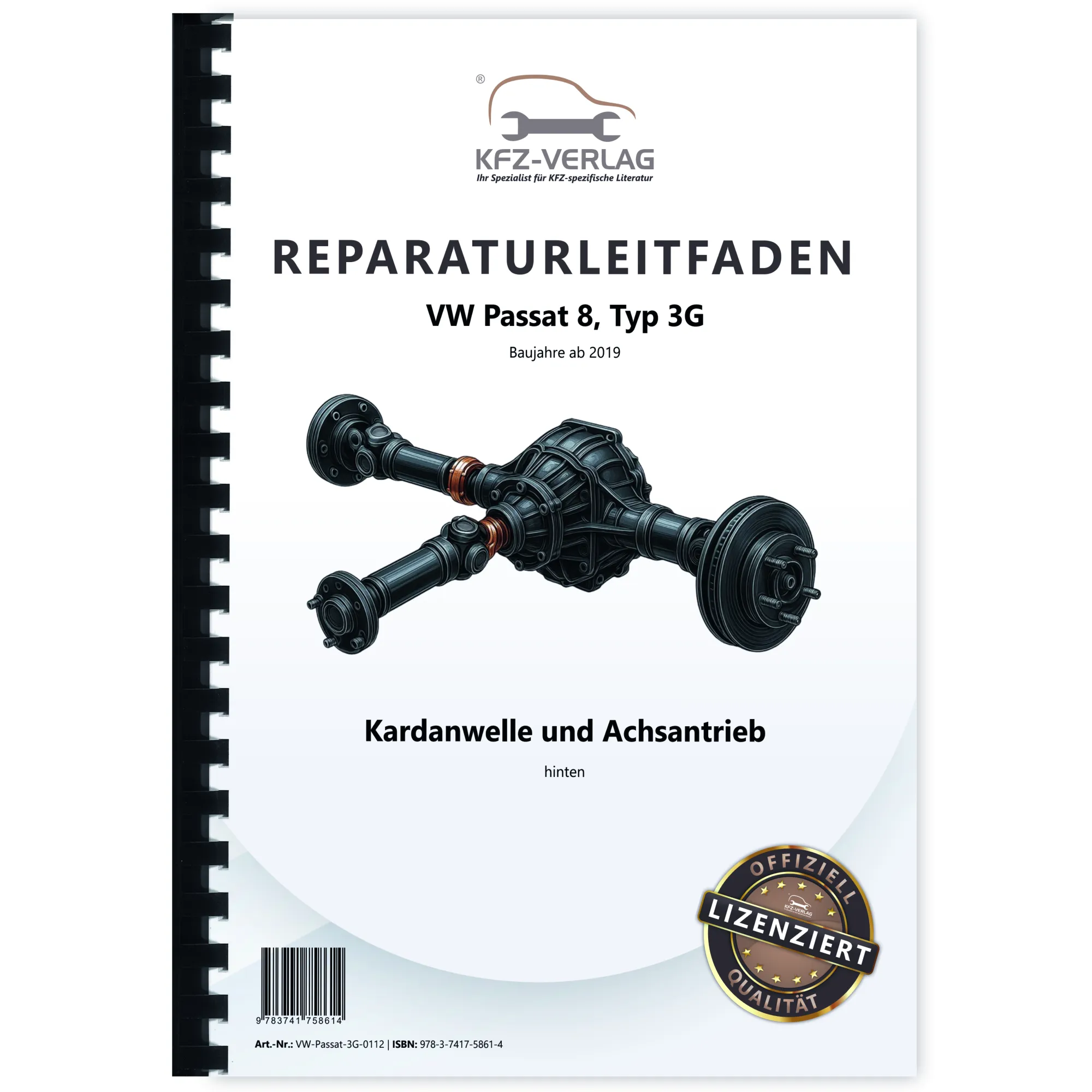 VW Passat 8 Typ 3G ab 2019 Kardanwelle Achsantrieb hinten Reparaturanleitung