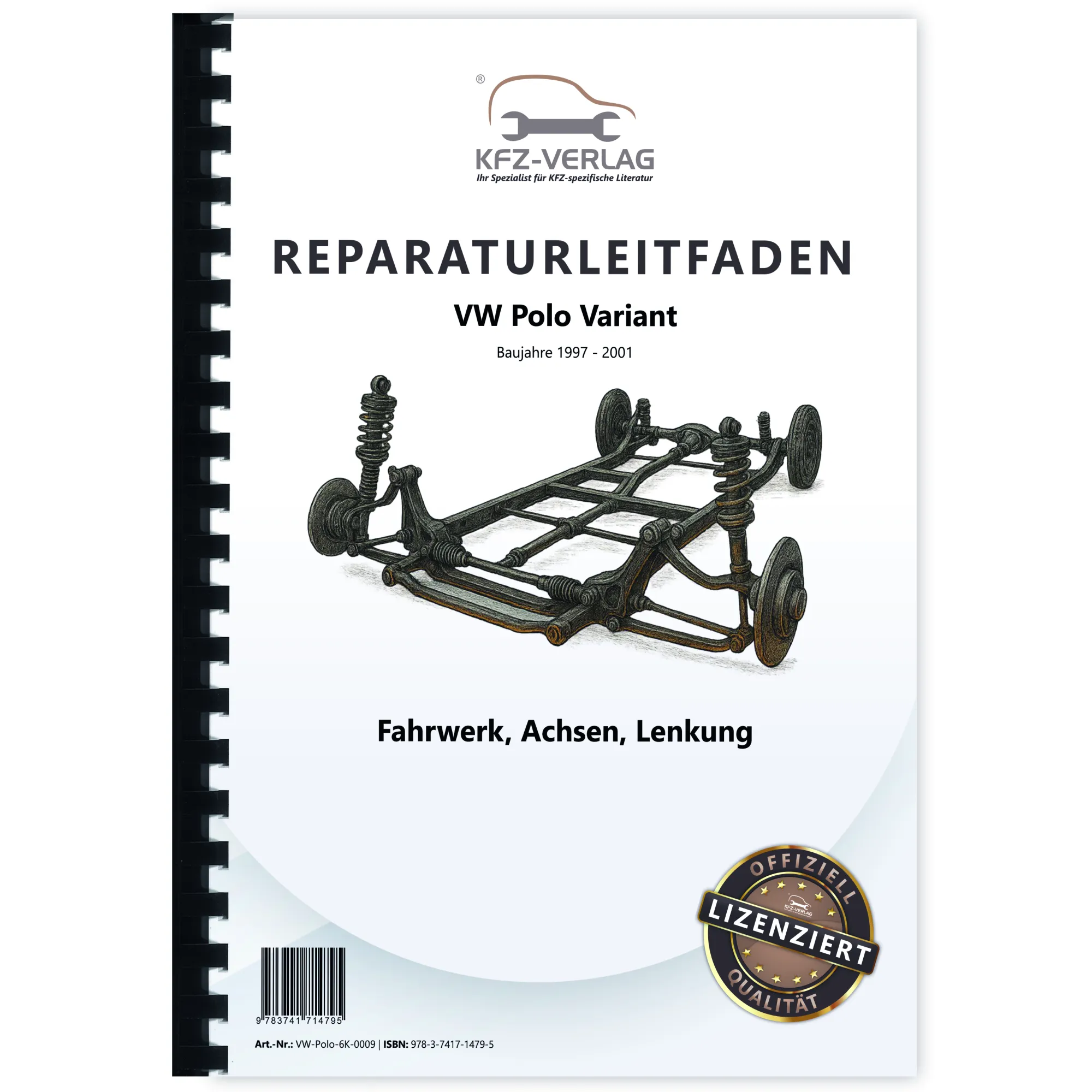 VW Polo 3 6K Variant 1997-2001 Fahrwerk Achsen Lenkung Reparaturanleitung VW Polo 3 6K Variant 1997-2001 Fahrwerk Achsen Lenkung Reparaturanleitung