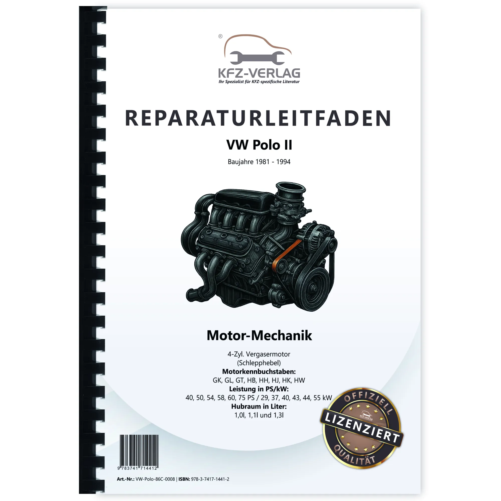 VW Polo 2 (81-94) 1,0/1,1/1,3l Benzinmotor 40-75 PS Mechanik Reparaturanleitung