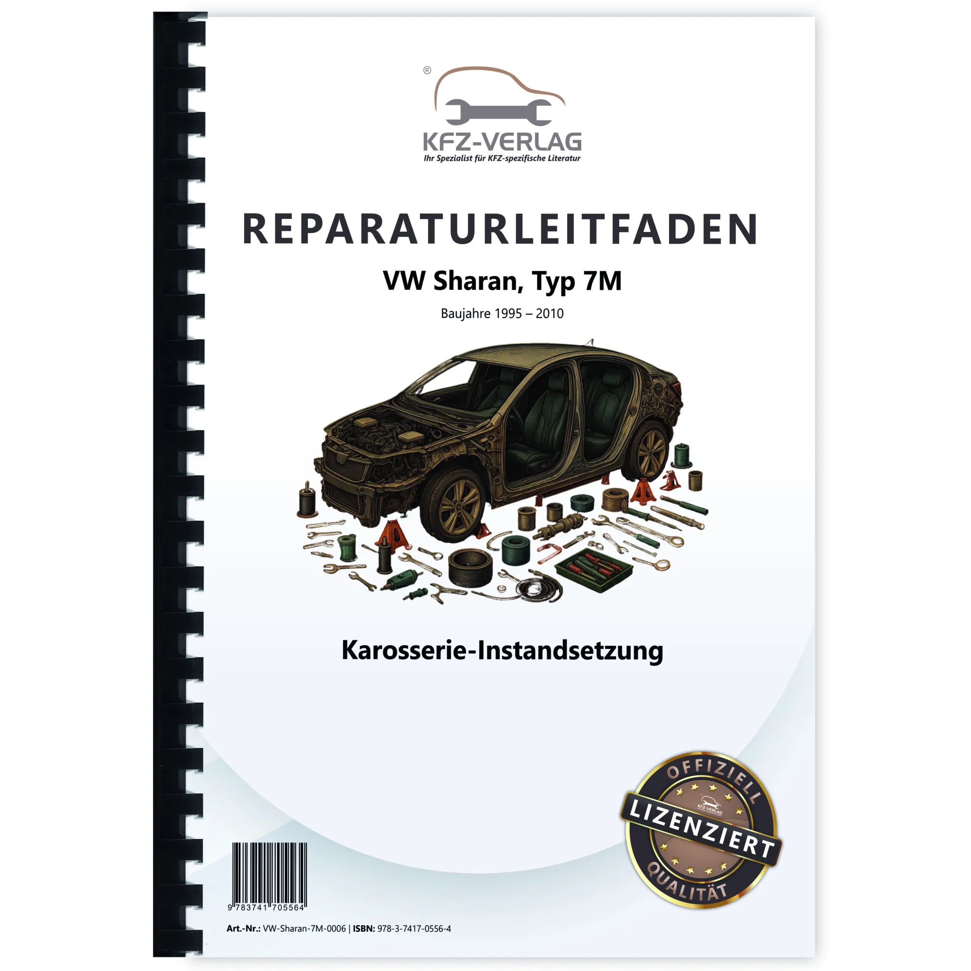 VW Sharan Typ 7M 1995-2010 Karosserie Unfall Instandsetzung Reparaturanleitung VW Sharan Typ 7M 1995-2010 Karosserie Unfall Instandsetzung Reparaturanleitung