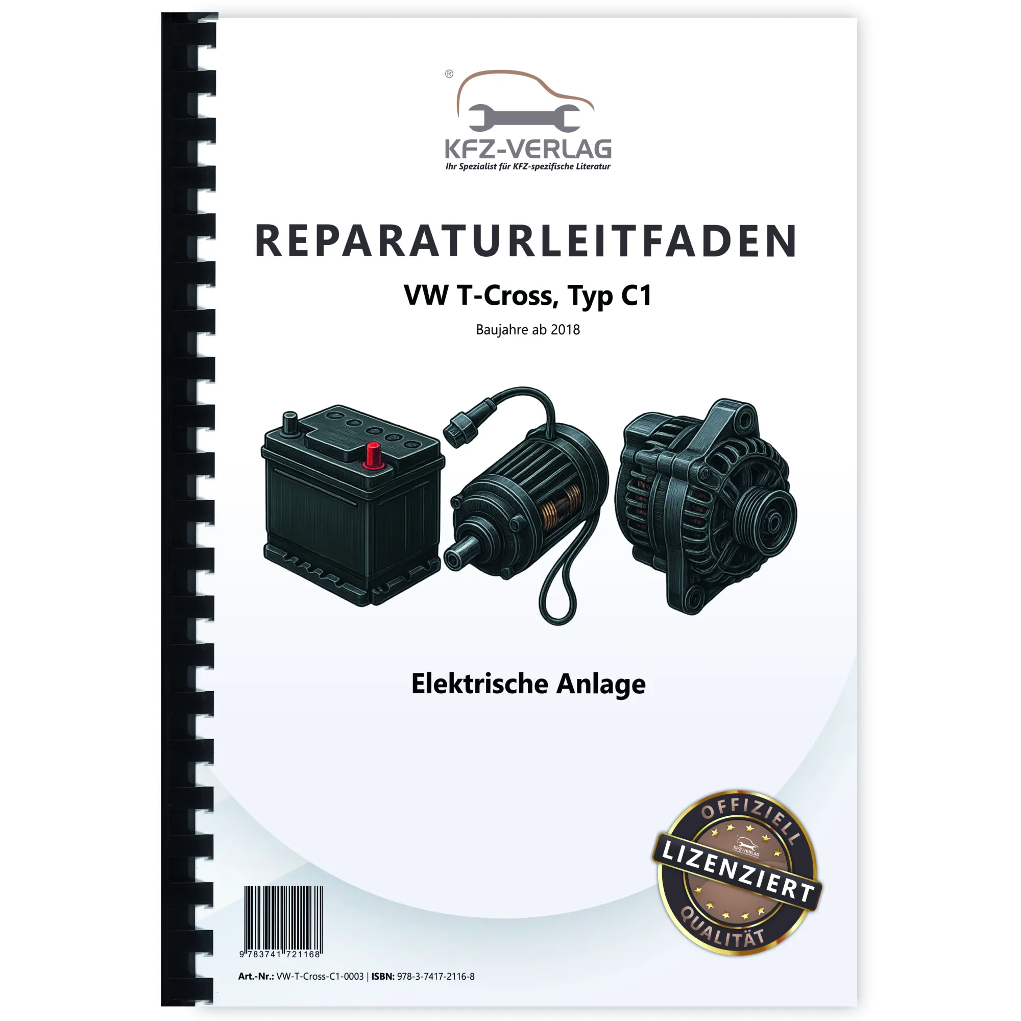VW T-Cross Typ C1 ab 2018 Elektrische Anlage Elektrik Systeme Reparaturanleitung
