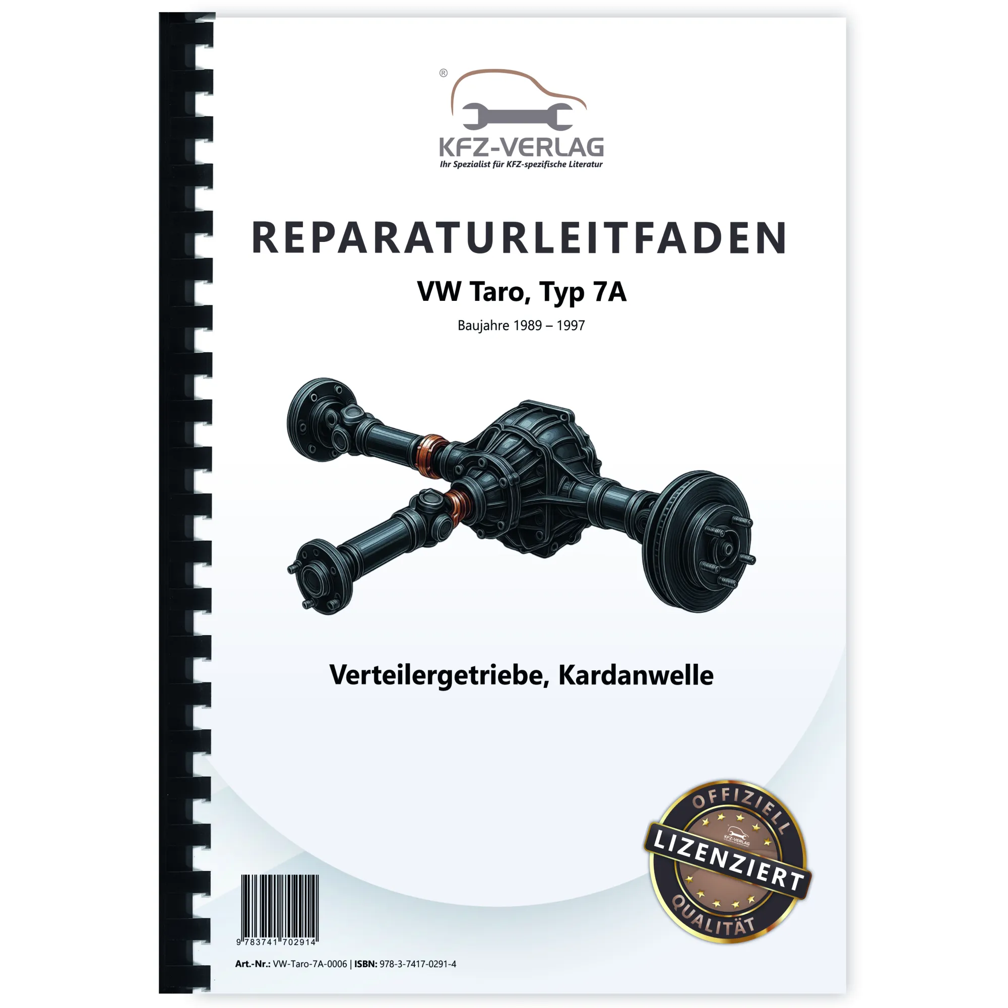 VW Taro Typ 7A 1989-1997 Verteilergetriebe Kardanwelle Reparaturanleitung
