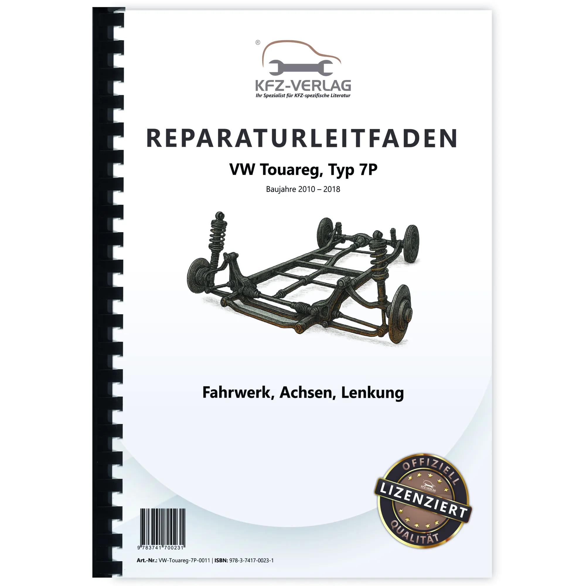 VW Touareg Typ 7P (10-18) Fahrwerk Achsen Lenkung Reparaturanleitung