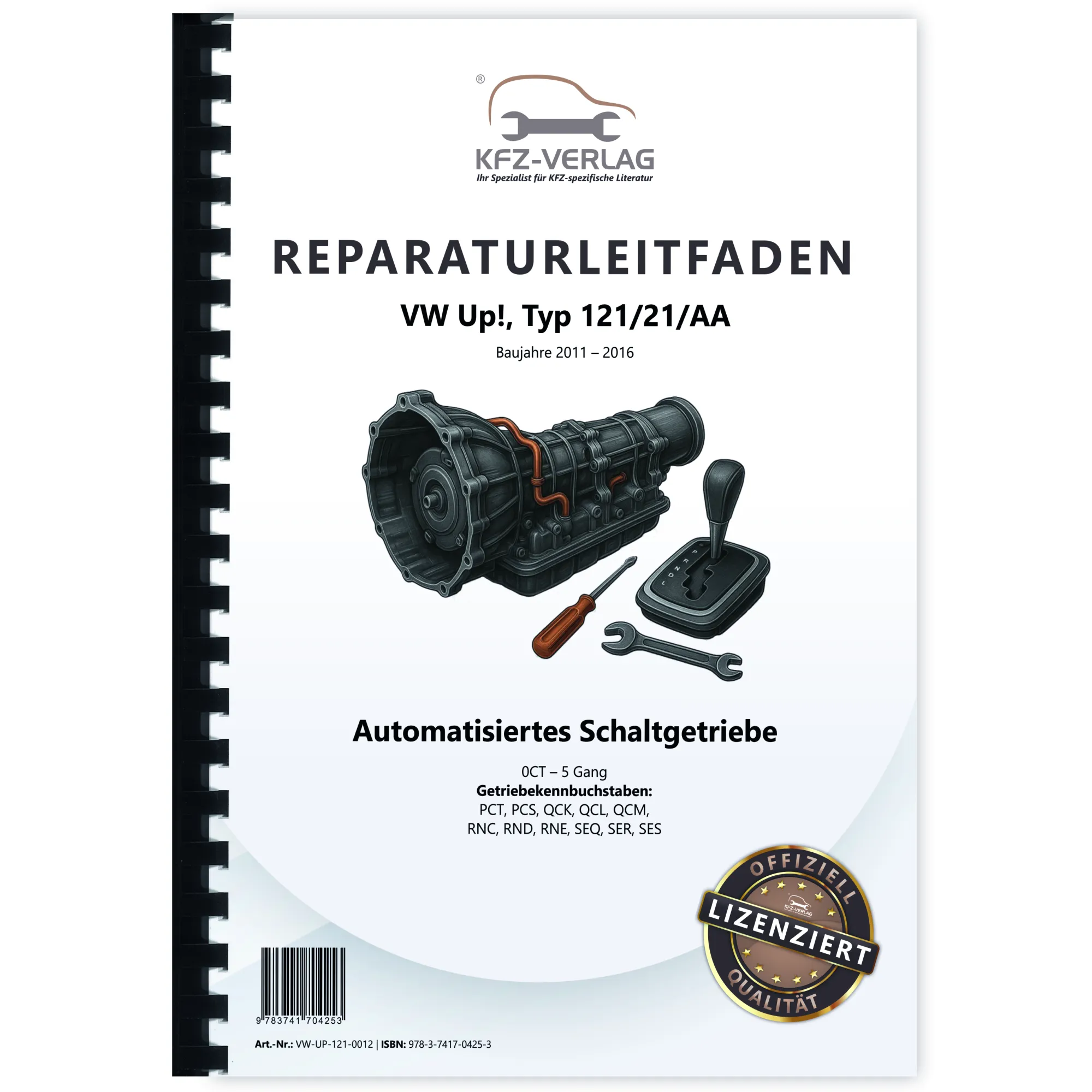 VW Up! 121 (11-16) Automatisiertes 5 Gang Schaltgetriebe 0CT Reparaturanleitung