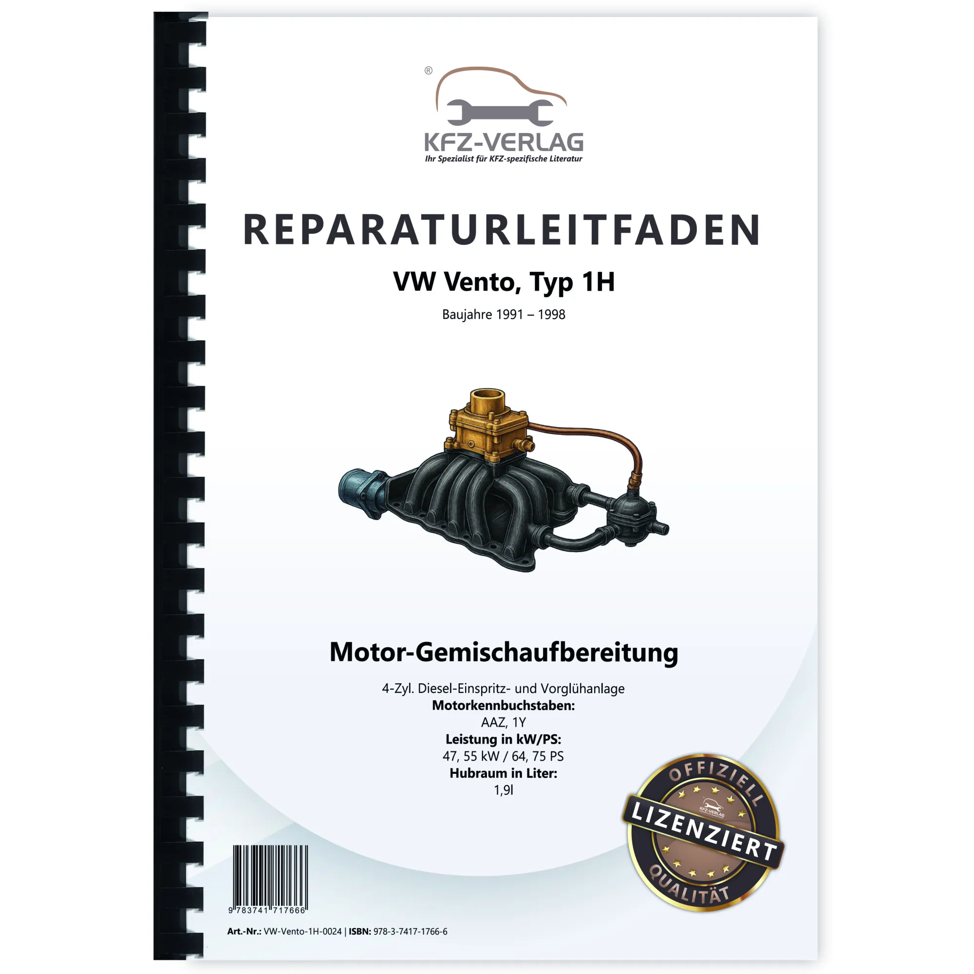 VW Vento Typ 1H 1991-1998 1,9l Diesel Einspritz Vorglühanlage Reparaturanleitung