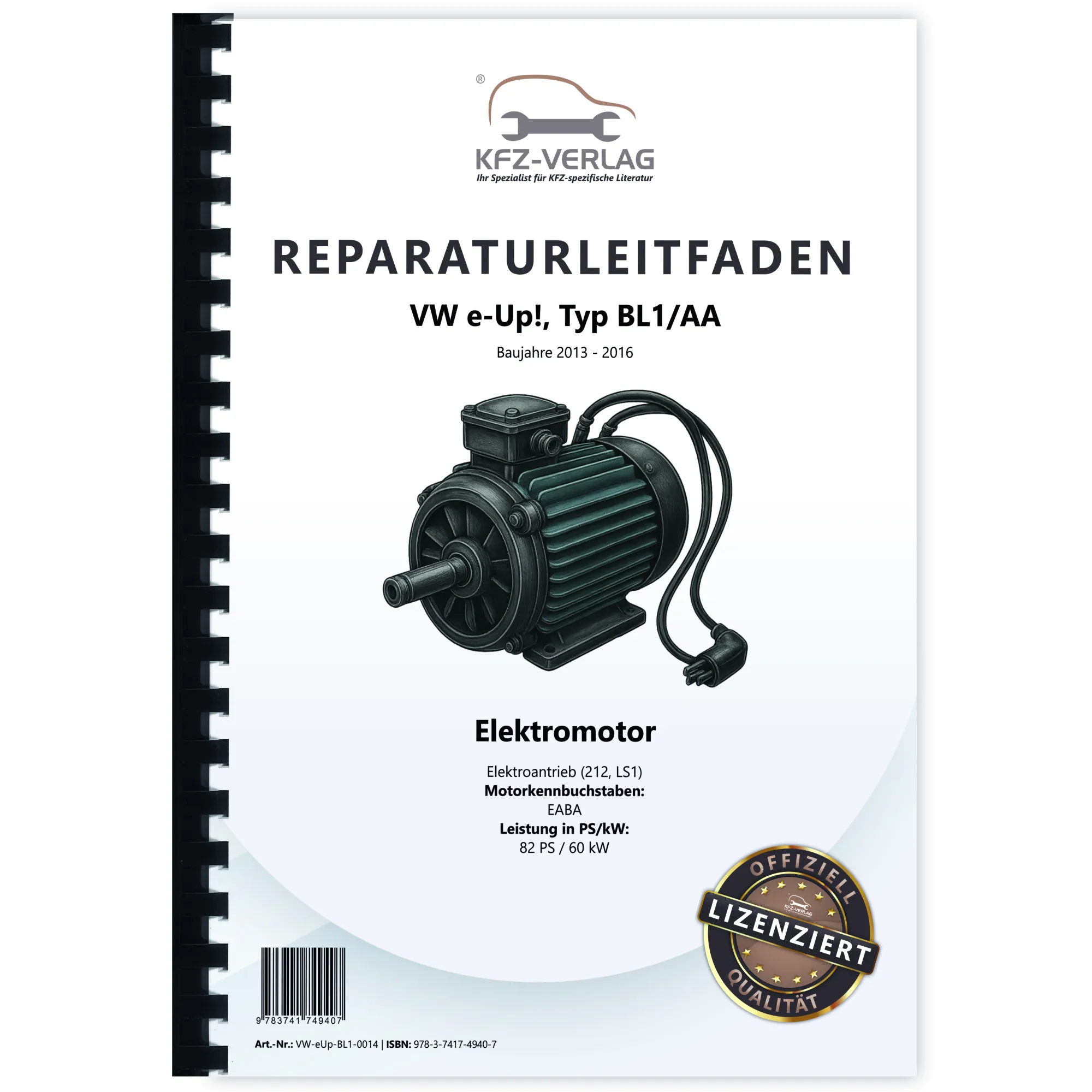VW e-Up! BL1 2013-2016 Elektromotor Elektroantrieb 212 LS1 Reparaturanleitung