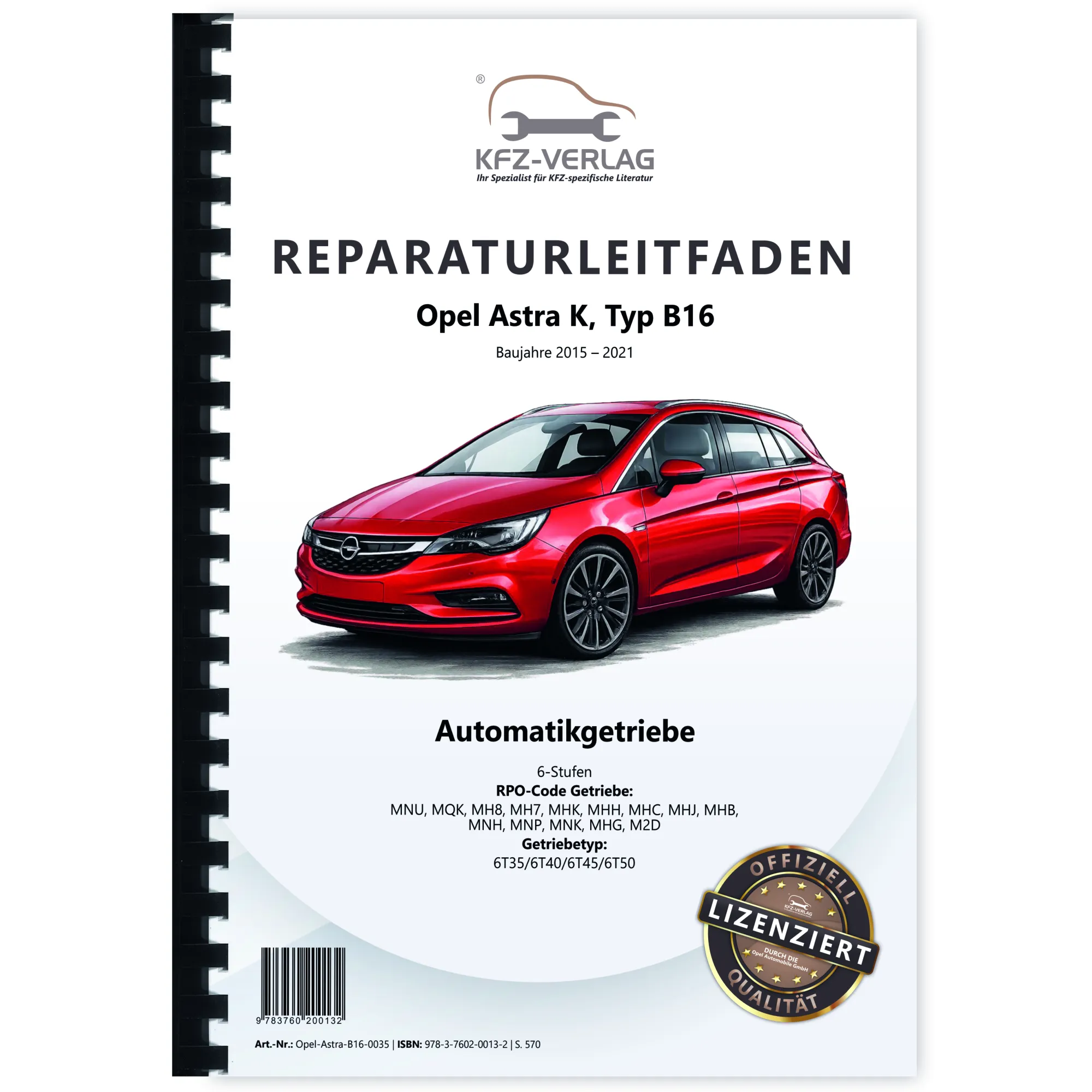 Opel Astra K B16 2015-2021 6 Stufen Automatikgetriebe Reparaturanleitung Buch