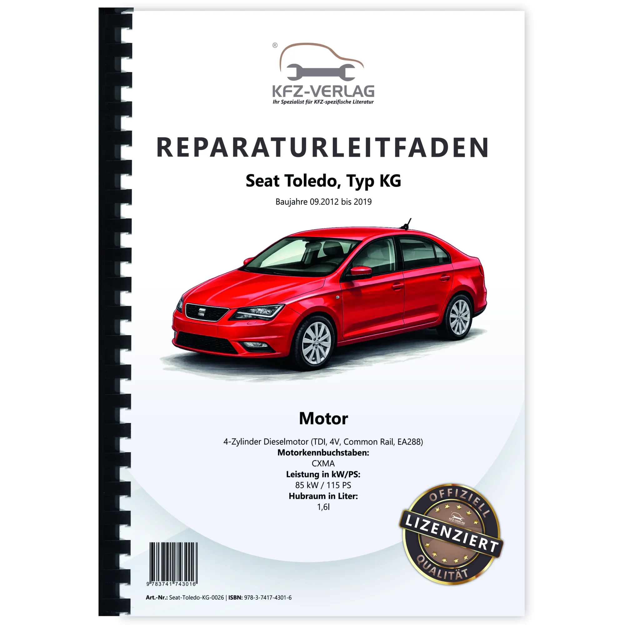 Seat Toledo KG 2012-2019 4-Zyl. Dieselmotor TDI 1,6l 115 PS Reparaturanleitung