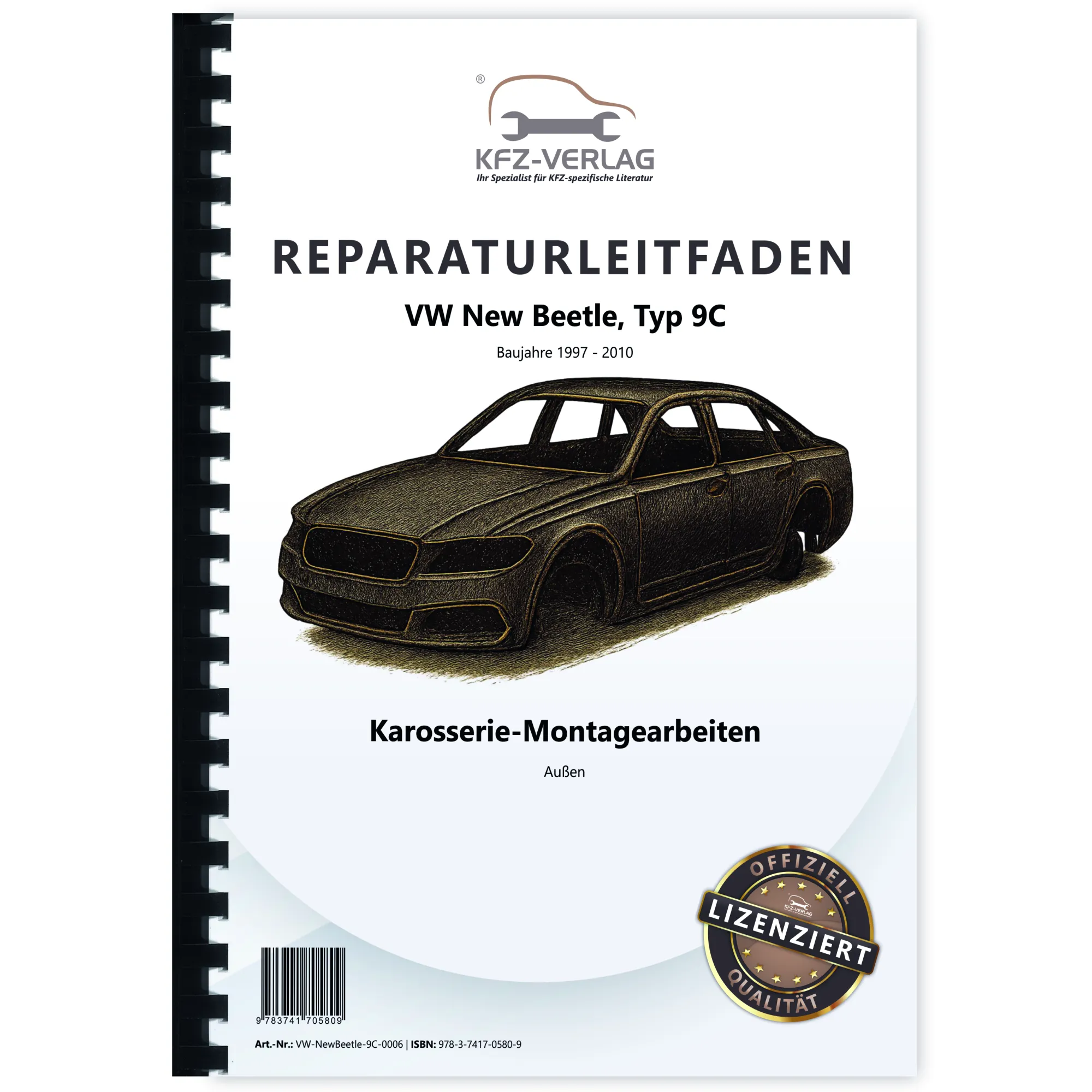 VW New Beetle 9C 1997-2010 Karosserie Montagearbeiten Außen Reparaturanleitung VW New Beetle 9C 1997-2010 Karosserie Montagearbeiten Außen Reparaturanleitung