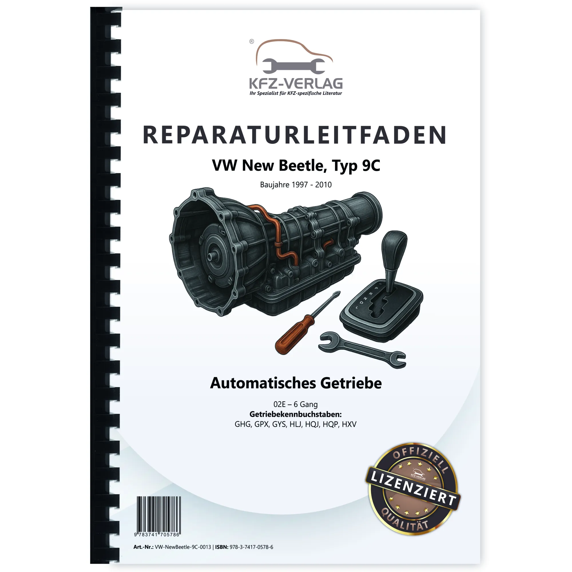 VW New Beetle 9C (97-10) 6 Gang Automatikgetriebe DSG DKG 02E Reparaturanleitung VW New Beetle 9C (97-10) 6 Gang Automatikgetriebe DSG DKG 02E Reparaturanleitung