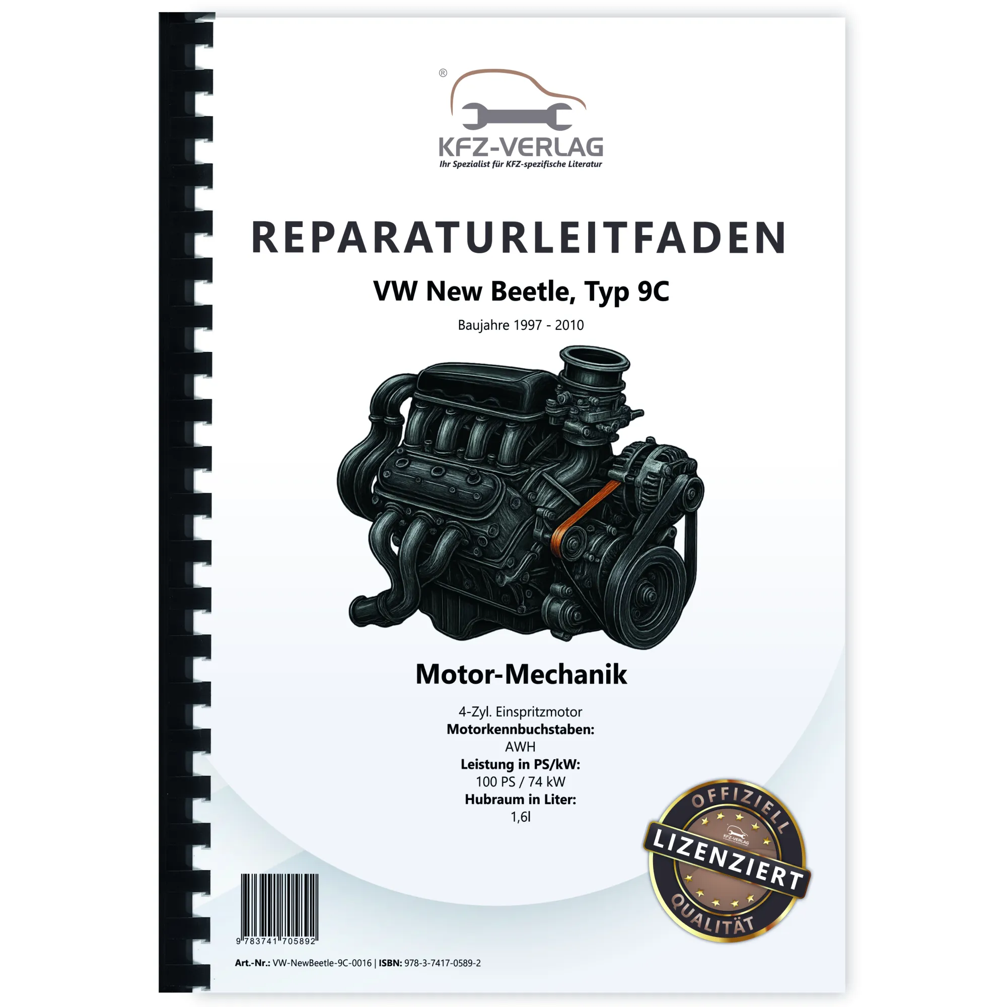 VW New Beetle 9C (97-10) 1,6l Benzinmotor 100 PS Mechanik Reparaturanleitung VW New Beetle 9C (97-10) 1,6l Benzinmotor 100 PS Mechanik Reparaturanleitung