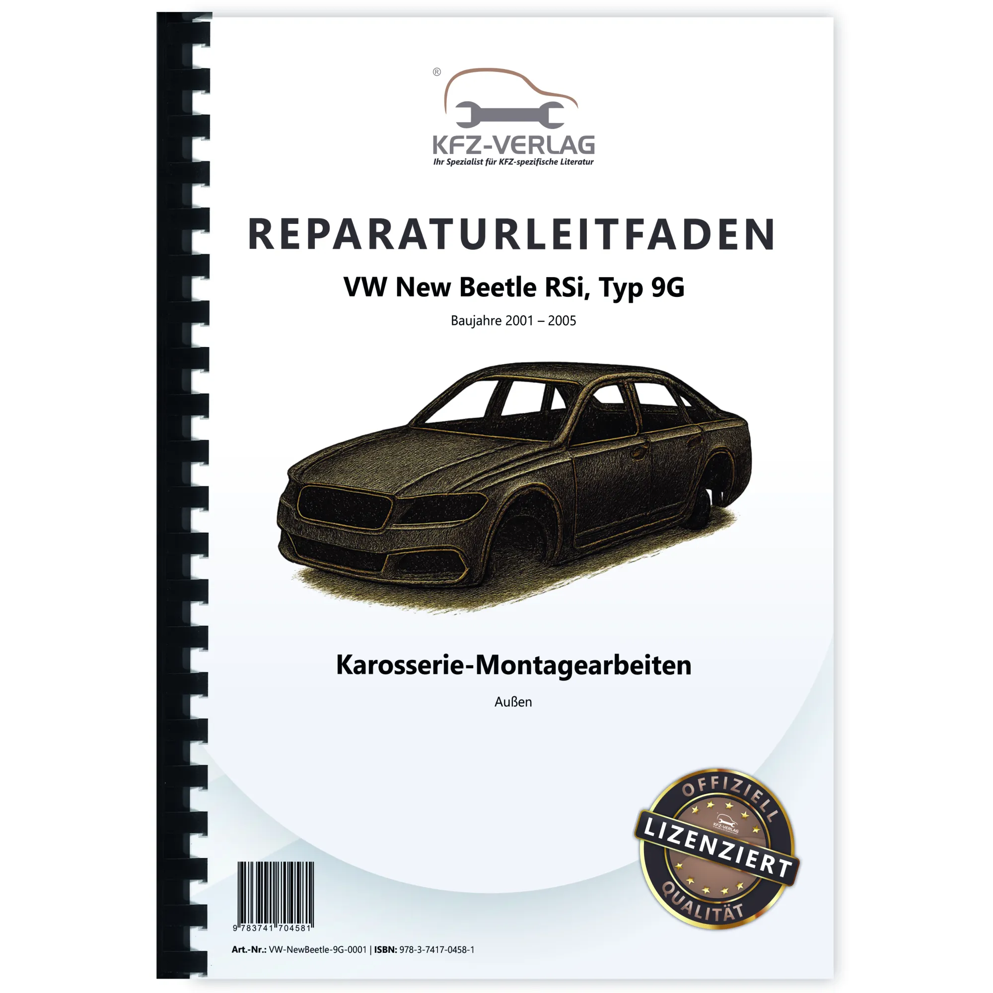 VW New Beetle RSi 9G (01-05) Karosserie Montagearbeiten Außen Reparaturanleitung