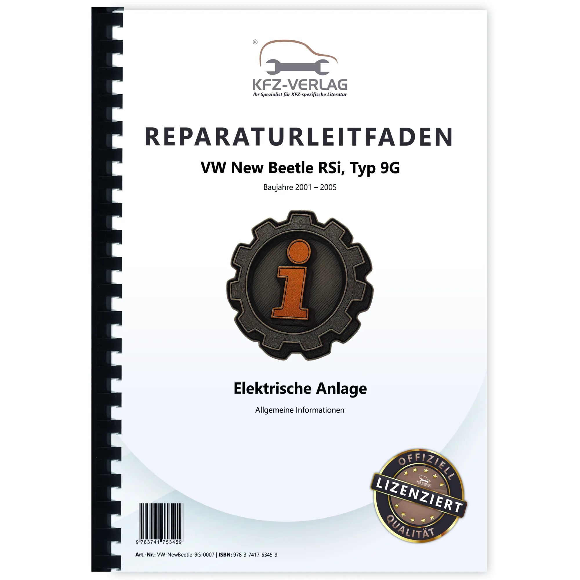 VW New Beetle RSi (01-05) Allgemeine Infos Elektrische Anlage Reparaturanleitung